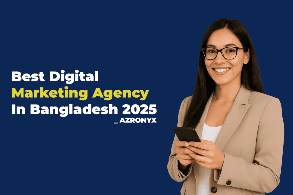 Digital Marketing Agency In Bangladesh